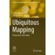 Ubiquitous Mapping: Perspectives from Japan