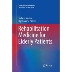Rehabilitation Medicine for Elderly Patients