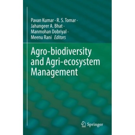 Agro-biodiversity and Agri-ecosystem Management