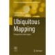 Ubiquitous Mapping: Perspectives from Japan