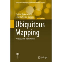 Ubiquitous Mapping: Perspectives from Japan
