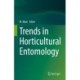Trends in Horticultural Entomology
