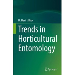 Trends in Horticultural Entomology