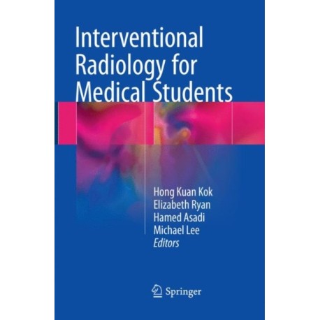 Interventional Radiology for Medical Students