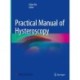 Practical Manual of Hysteroscopy