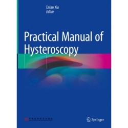Practical Manual of Hysteroscopy