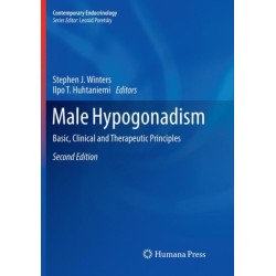 Male Hypogonadism: Basic, Clinical and Therapeutic Principles