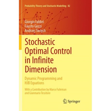 Stochastic Optimal Control in Infinite Dimension: Dynamic Programming and HJB Equations