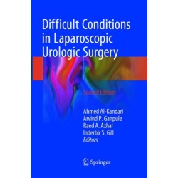 Difficult Conditions in Laparoscopic Urologic Surgery