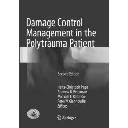 Damage Control Management in the Polytrauma Patient