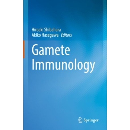 Gamete Immunology