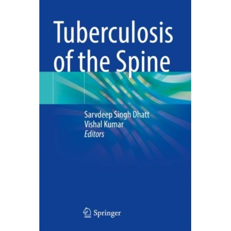 Tuberculosis of the Spine