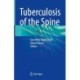 Tuberculosis of the Spine