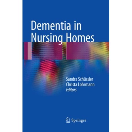 Dementia in Nursing Homes