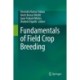 Fundamentals of Field Crop Breeding