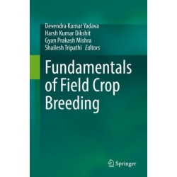 Fundamentals of Field Crop Breeding