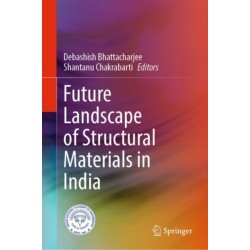 Future Landscape of Structural Materials in India
