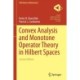 Convex Analysis and Monotone Operator Theory in Hilbert Spaces