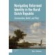 Navigating Reformed Identity in the Rural Dutch Republic: Communities, Belief, and Piety