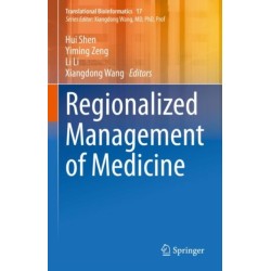 Regionalized Management of Medicine