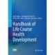 Handbook of Life Course Health Development