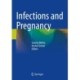 Infections and Pregnancy