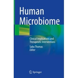 Human Microbiome: Clinical Implications and Therapeutic Interventions