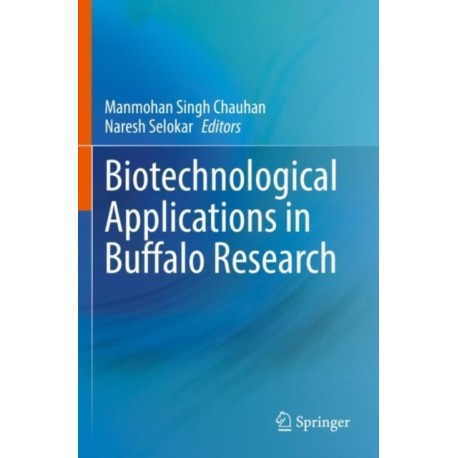 Biotechnological Applications in Buffalo Research