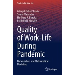 Quality of Work-Life During Pandemic: Data Analysis and Mathematical Modeling