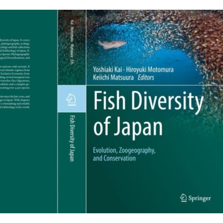 Fish Diversity of Japan: Evolution, Zoogeography, and Conservation