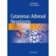 Cutaneous Adnexal Neoplasms