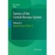 Tumors of the Central Nervous System, Volume 6: Spinal Tumors (Part 1)