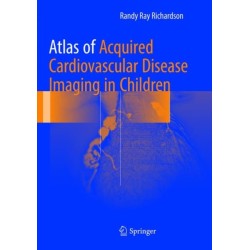 Atlas of Acquired Cardiovascular Disease Imaging in Children