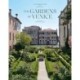 The Gardens of Venice, the