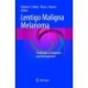 Lentigo Maligna Melanoma: Challenges in Diagnosis and Management
