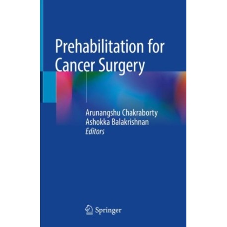 Prehabilitation for Cancer Surgery