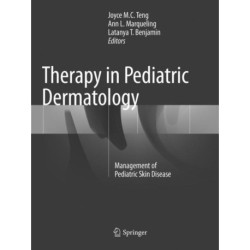 Therapy in Pediatric Dermatology: Management of Pediatric Skin Disease