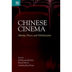 Chinese Cinema: Identity, Power, and Globalization