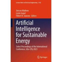 Artificial Intelligence for Sustainable Energy: Select Proceedings of the International Conference, GEn-CITy 2023