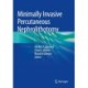 Minimally Invasive Percutaneous Nephrolithotomy