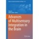 Advances of Multisensory Integration in the Brain