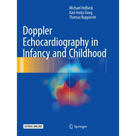 Doppler Echocardiography in Infancy and Childhood