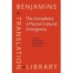 The Complexity of Social-Cultural Emergence: Biosemiotics, semiotics and translation studies