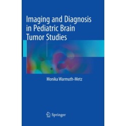 Imaging and Diagnosis in Pediatric Brain Tumor Studies