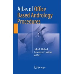 Atlas of Office Based Andrology Procedures