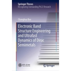 Electronic Band Structure Engineering and Ultrafast Dynamics of Dirac Semimetals