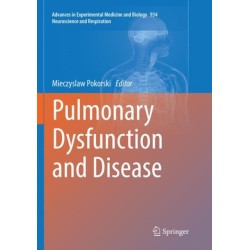 Pulmonary Dysfunction and Disease