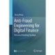 Anti-Fraud Engineering for Digital Finance: Behavioral Modeling Paradigm