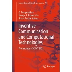 Inventive Communication and Computational Technologies: Proceedings of ICICCT 2023