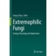 Extremophilic Fungi: Ecology, Physiology and Applications